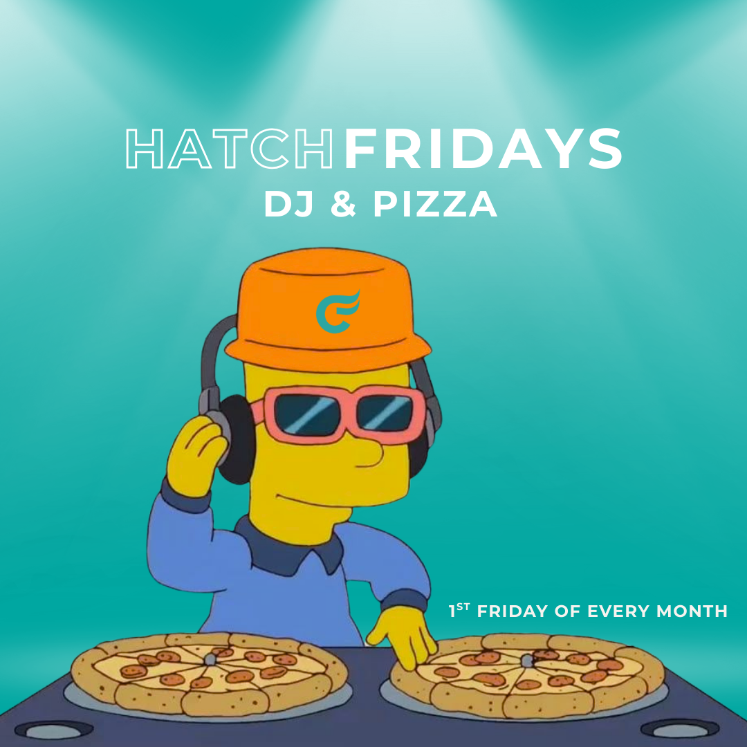 Asset advertising Hatch Fridays. DJ and Pizza at Firecastle